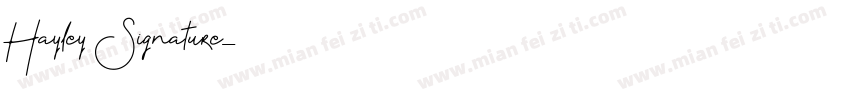 Hayley Signature字体转换